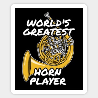 World's Greatest Horn Player French Hornist Brass Musician Sticker